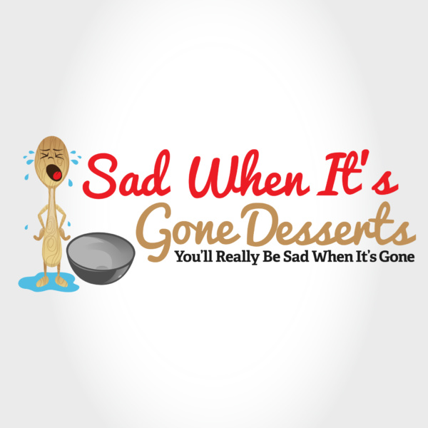 Sad When It’s Gone Desserts